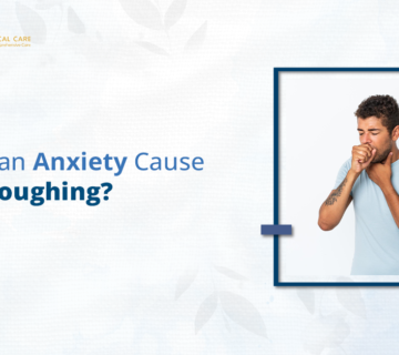 Can Anxiety Cause Coughing?